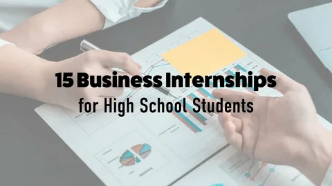 business internships for high school students
